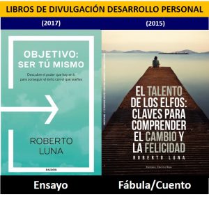 Libros de Desarrollo Personal de Roberto Luna Escritor, conferenciante y catedrático de Universidad