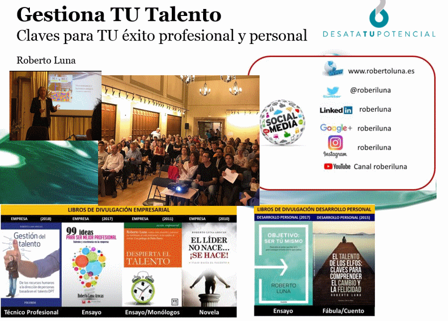 Conferencia Gestiona Tu Talento profesional y personal Roberto Luna