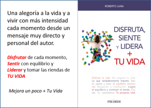 Disfruta, Siente y Lidera + Tu Vida